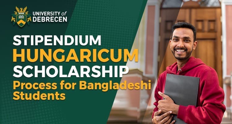 Stipendium Hungaricum Scholarship Process for Bangladeshi Students